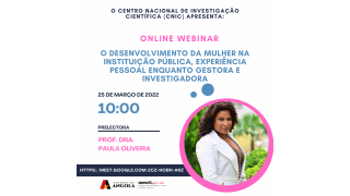CNIC apresenta Webinar alusivo ao Março Mulher com a Dra. Paula Oliveira - Participe!!!